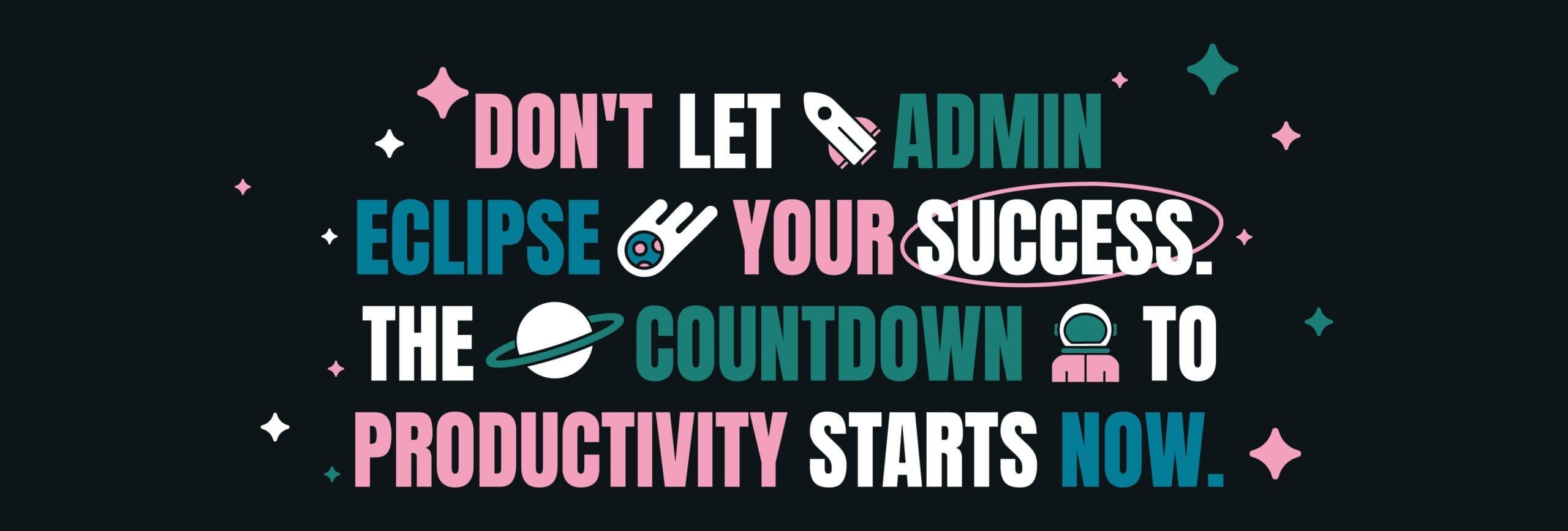 Julia McGinn Virtual Assistant header image - Don't let your admin eclipse your success. The countdown to productivity starts here
